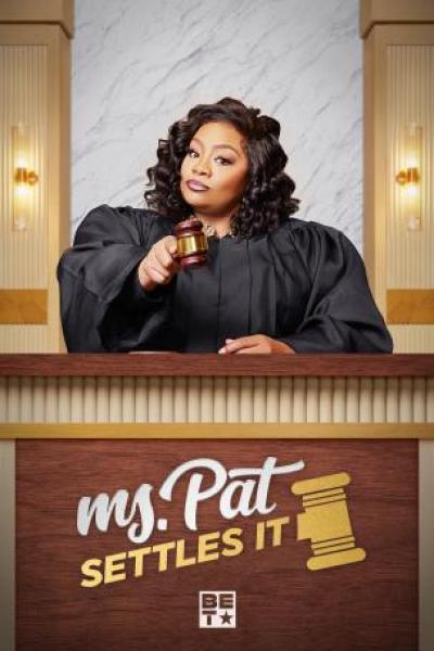  MS. PAT SETTLES IT