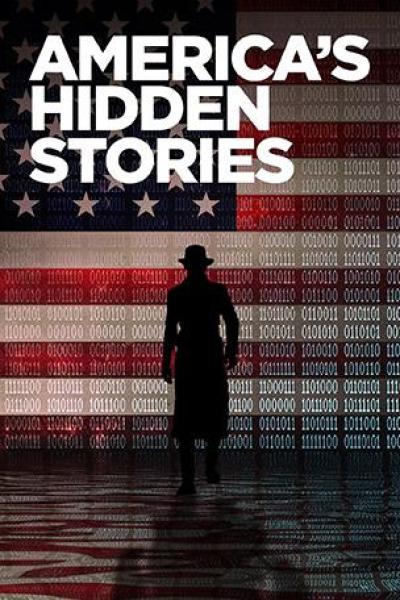 AMERICA'S HIDDEN STORIES