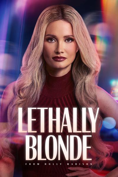 LETHALLY BLONDE