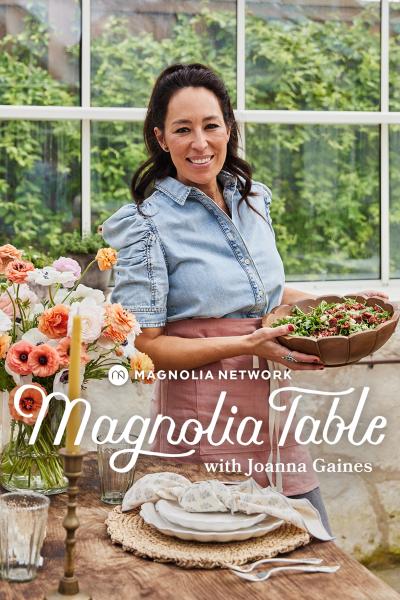 MAGNOLIA TABLE WITH JOANNA GAINES