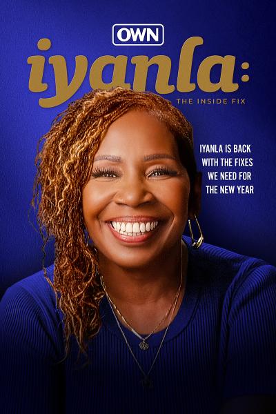IYANLA: THE INSIDE FIX